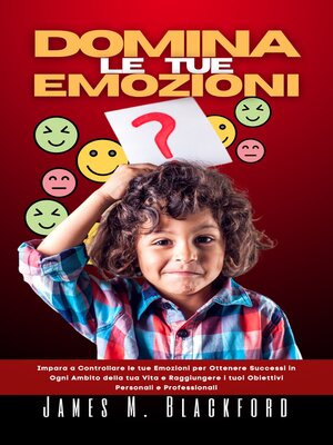 cover image of DOMINA LE TUE EMOZIONI